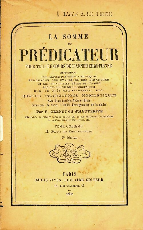 Livrenpoche : La somme du prédicateur Tome XI - P Grenet Dit D'Hauterive - Livre