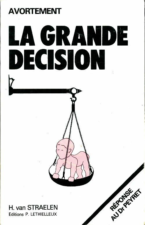 Livrenpoche : La grande décision - H Van Straelen - Livre