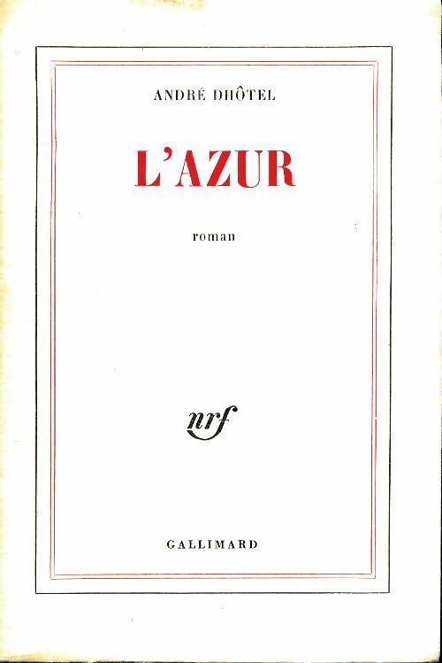 Livrenpoche : L'azur - André Dhôtel - Livre