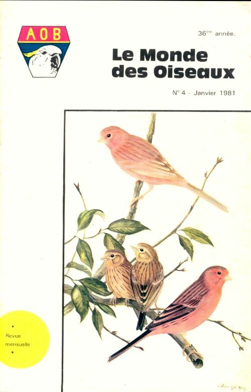Le monde des oiseaux n°4 36e année - Collectif -  Le monde des oiseaux - Livre
