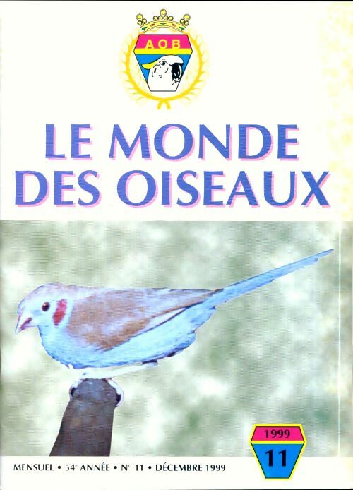 Livrenpoche : Le monde des oiseaux n°11 54e année - Collectif - Livre