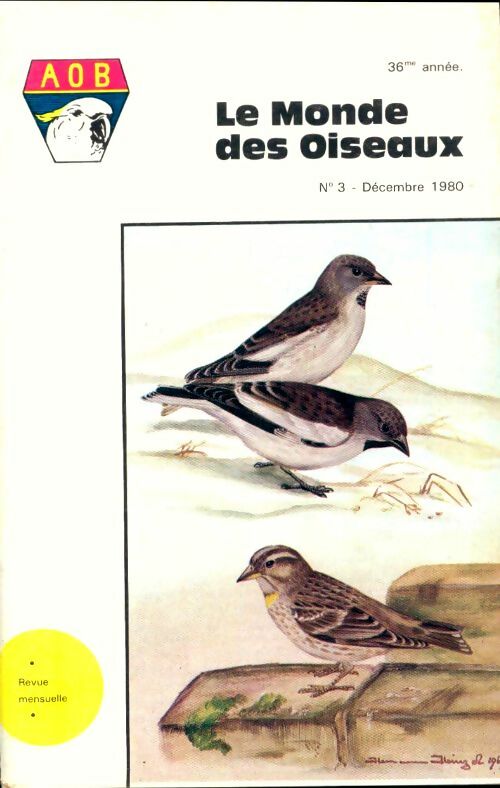 Livrenpoche : Le monde des oiseaux n°3 36e année - Collectif - Livre