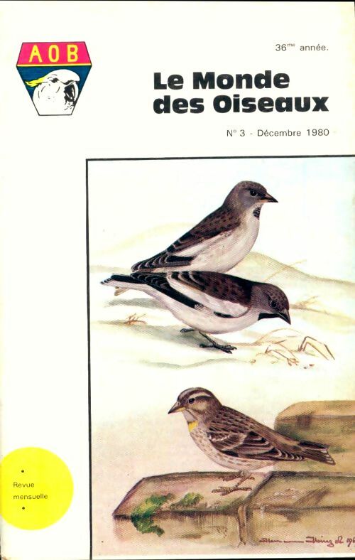 Le monde des oiseaux n°3 36e année - Collectif -  Le monde des oiseaux - Livre