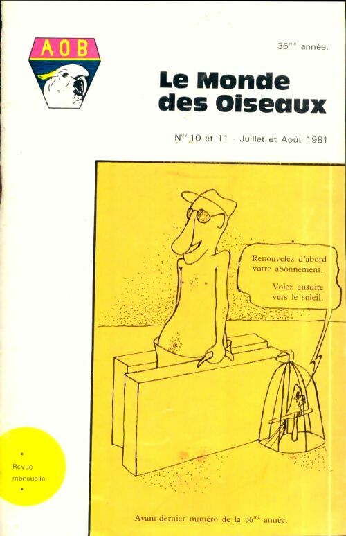 Livrenpoche : Le monde des oiseaux n°10-11 36e année - Collectif - Livre