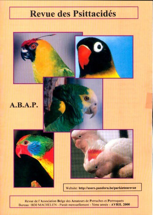 Livrenpoche : Revue des Psittacidés 5e année Avril 2000 - Collectif - Livre