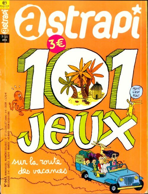 Livrenpoche : Astrapi n°643 : 101 jeux - Collectif - Livre