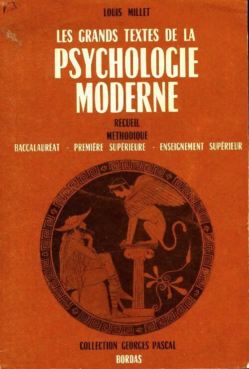 Livrenpoche : Les grands textes de la psychologie moderne - Louis Millet - Livre