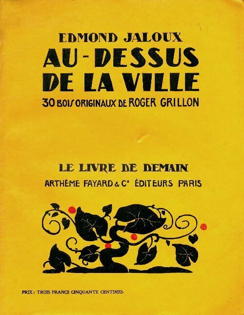 Livrenpoche : Au-dessus de la ville - Edmond Jaloux - Livre