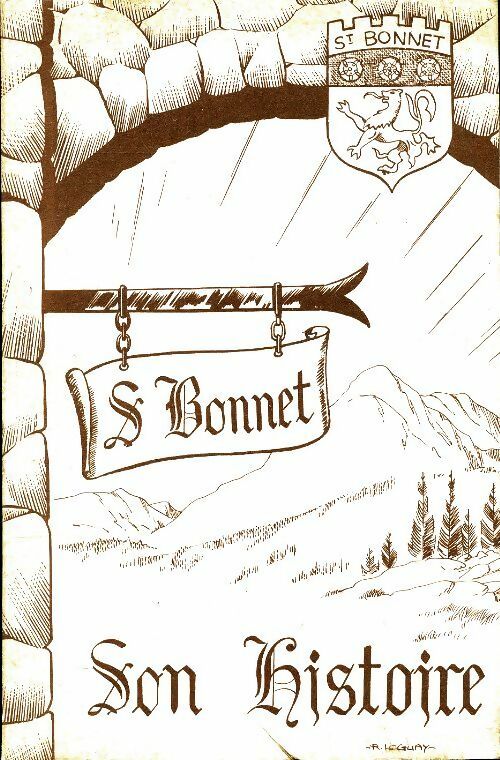 Livrenpoche : Saint Bonnet son histoire - Collectif - Livre