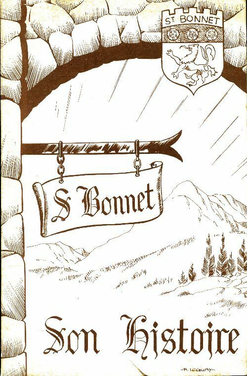 Saint Bonnet son histoire - Collectif -  Inconnu - Livre