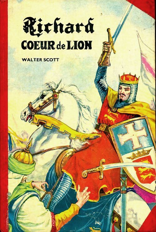 Livrenpoche : Richard Coeur de Lion - Walter Scott - Livre