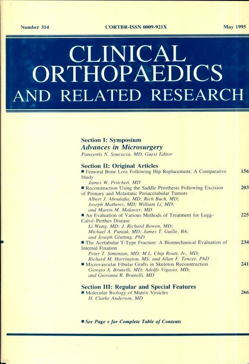 Clinical orthopedics and related research n°314 : Advances in microsurgery - Collectif -  Clinical orthopedics and related research - Livre