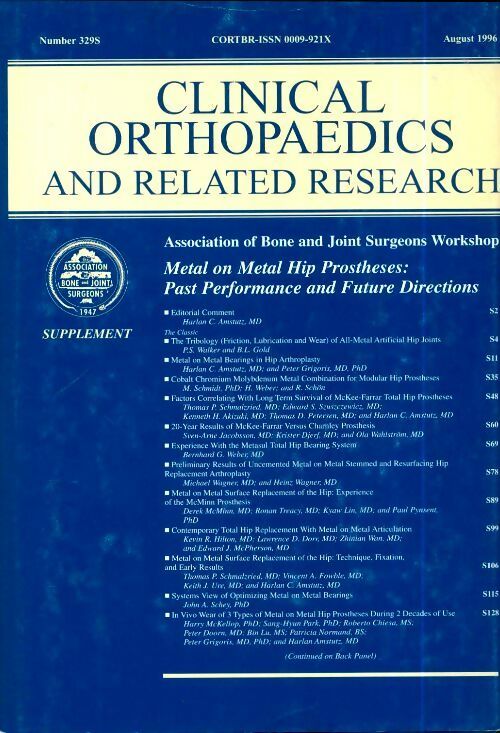 Livrenpoche : Clinical orthopedics and related research n°329S : Metal on Metal Hip Prostheses - Collectif - Livre