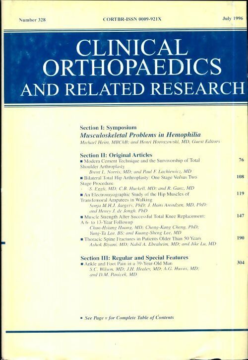 Clinical orthopedics and related research n°328 : Musculoskeletal problems in hemophilia - Collectif -  Clinical orthopedics and related research - Livre