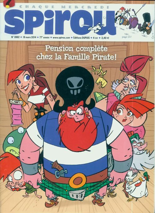 Livrenpoche : Spirou n°3962 : Pension complète chez la Famille Pirate ! - Collectif - Livre