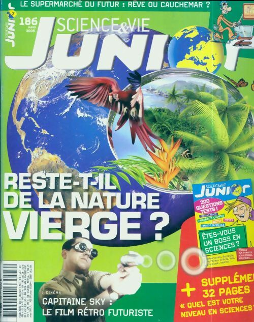 Livrenpoche : Science & vie junior n°186 : Reste-t-il de la nature vierge ? - Collectif - Livre