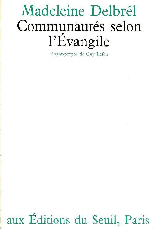 Communautés selon l?Évangile - Madeleine Delbrel - Livre