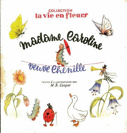 Livrenpoche : Madame Caroline veuve chenille  - M.B Cooper - Livre