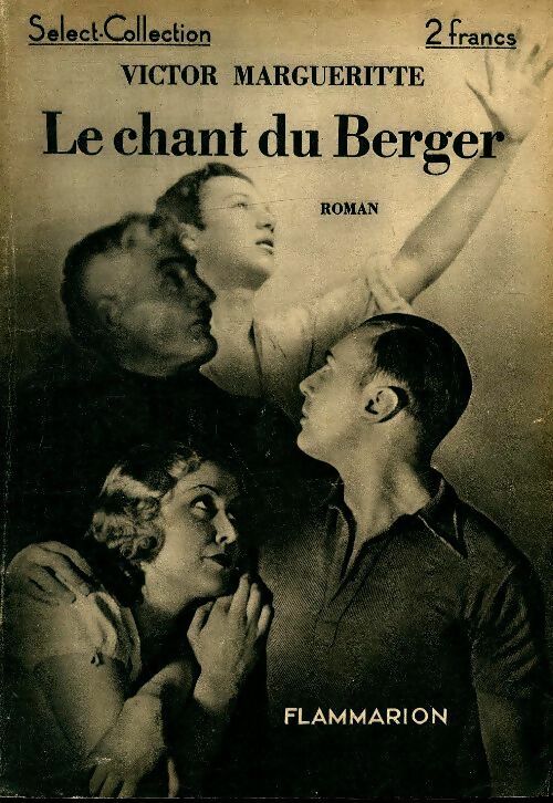 Livrenpoche : Le chant du berger - Victor Margueritte - Livre
