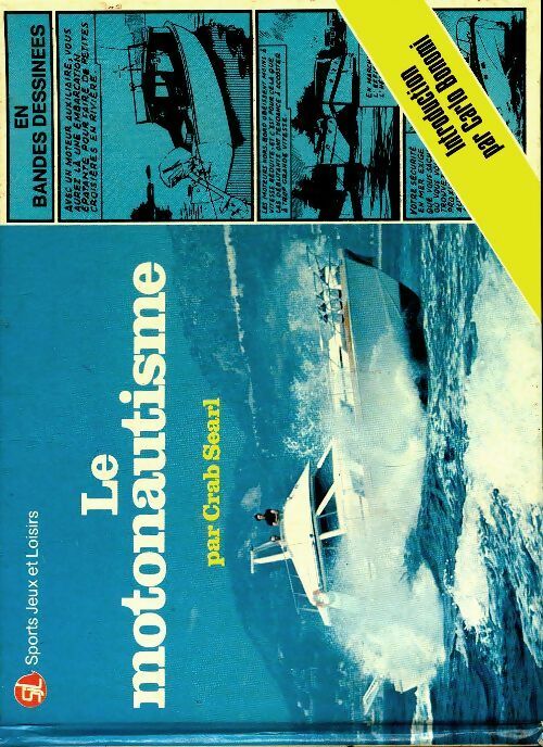 Livrenpoche : Le motonautisme - Crab Searl - Livre