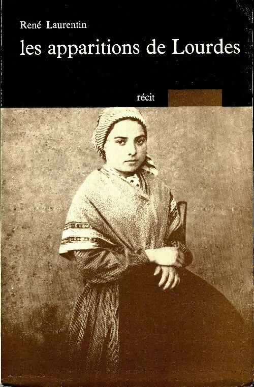 Livrenpoche : Les apparitions de Lourdes - René Laurentin - Livre