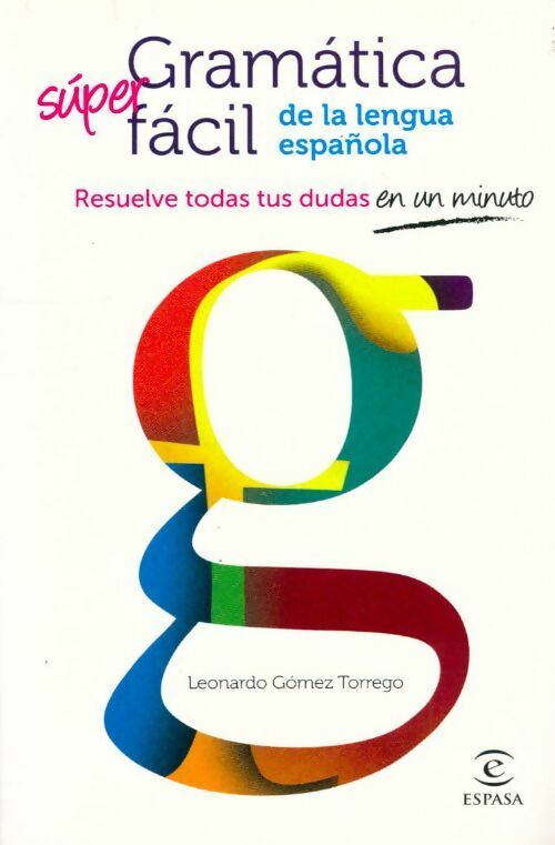 Livrenpoche : Gramatica super facil lengua español - Fernando Fernan-Gomez - Livre