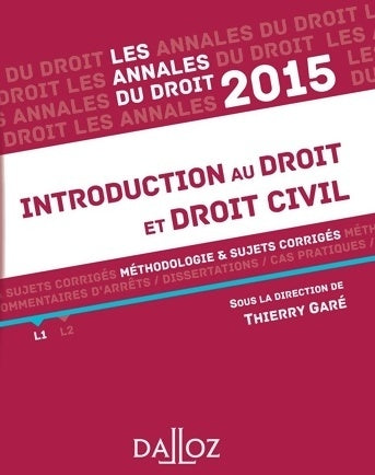 Livrenpoche : Annales introduction au droit et droit civil 2015 - Thierry Garé - Livre
