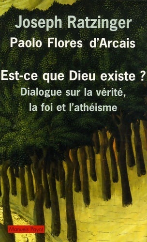 Livrenpoche : Est-ce que Dieu existe ? - Benoît XVI - Livre