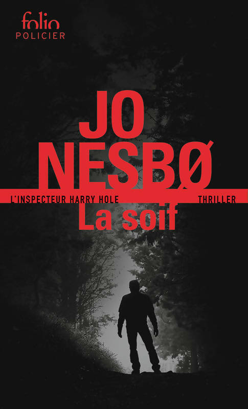 Livrenpoche : La soif - Jo Nesbø - Livre