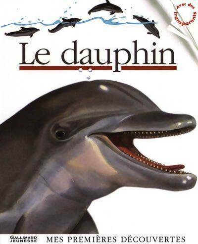 Livrenpoche : Le dauphin - Collectif - Livre