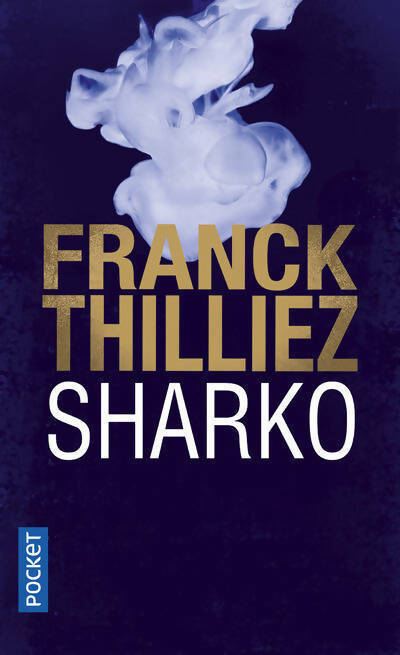 Livrenpoche : Sharko - Franck Thilliez - Livre