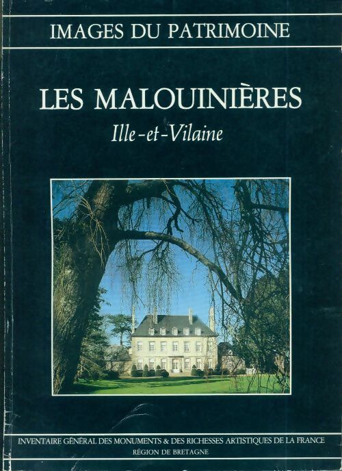Livrenpoche : Les Malounières Ille-et-Vilaine - Collectif - Livre