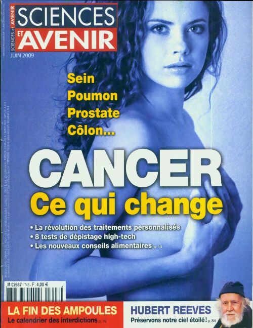 Livrenpoche : Sciences et avenir n°748 : Cancer, ce qui change - Collectif - Livre