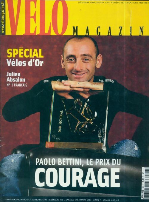 Livrenpoche : Vélo magazine n°437 : Paolo Bettini, le prix du courage - Collectif - Livre