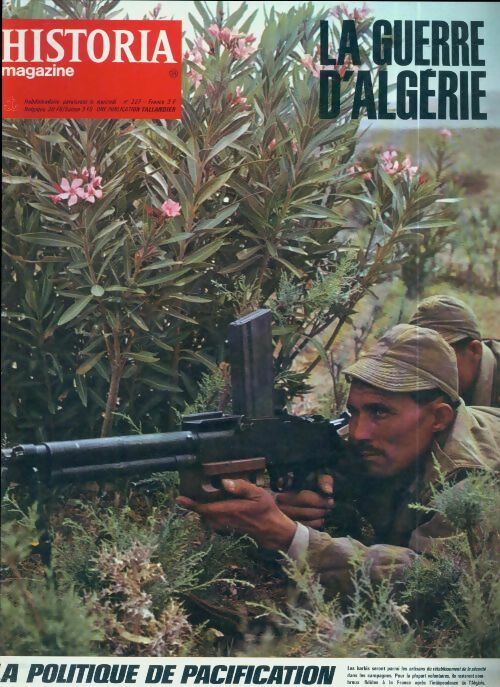 Livrenpoche : Historia la guerre d'Algérie n°34 : La politique de pacification - Collectif - Livre