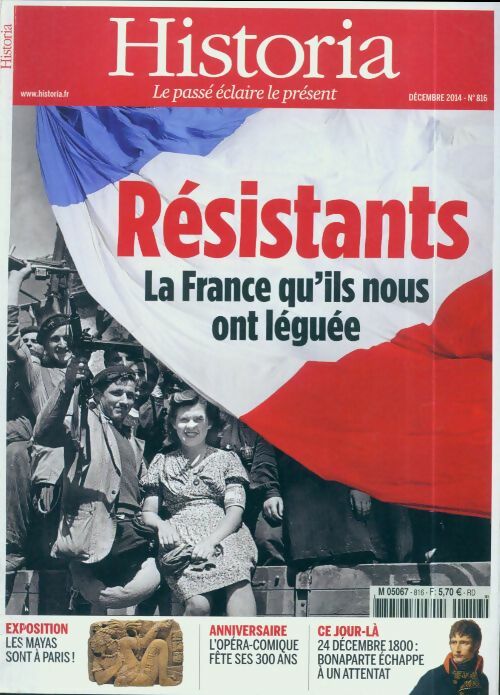 Livrenpoche : Historia n°816 : Résistants. La France qu'ils nous ont léguée - Collectif - Livre