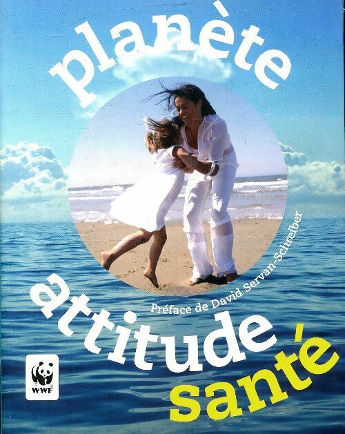 Livrenpoche : Planète attitude : santé - Gaëlle Bouttier-Guérive - Livre