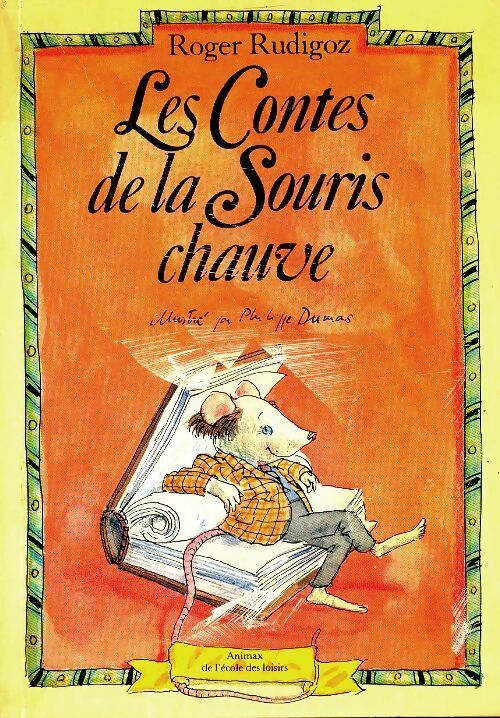 Livrenpoche : Les contes de la souris chauve - Roger Rudigoz - Livre