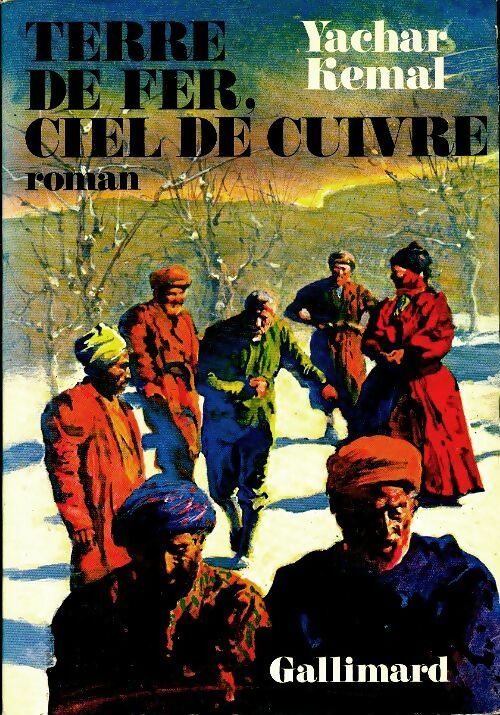 Livrenpoche : Terre de fer, ciel de cuivre - Yachar Kemal - Livre