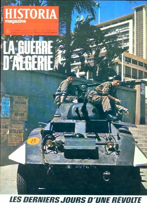 Livrenpoche : Historia la guerre d'Algérie n°94 : Les derniers jours d'une révolution - Collectif - Livre