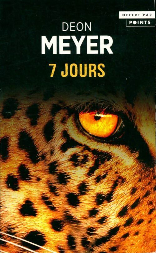 Livrenpoche : 7 jours - Deon Meyer - Livre