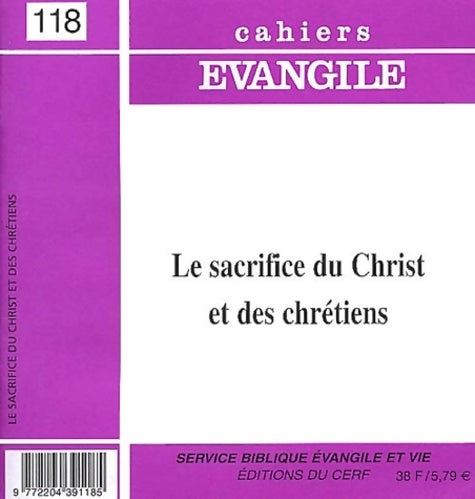 Livrenpoche : Le sacrifice du christ et des chrétiens - Collectif - Livre