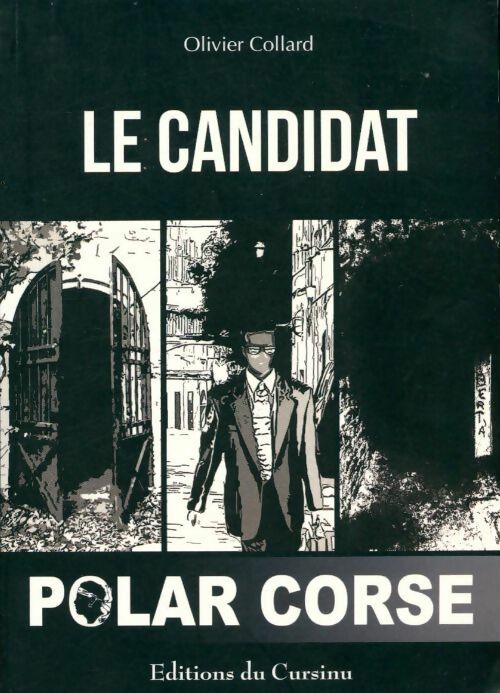 Livrenpoche : Le candidat - Olivier Collard - Livre
