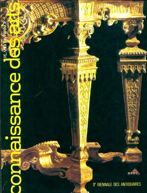 Livrenpoche : Connaissance des arts n°319 : 9e biennale des antiquaires - Collectif - Livre