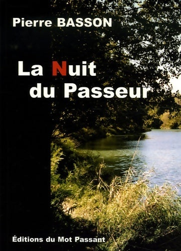 Livrenpoche : La nuit du passeur - Pierre Basson - Livre