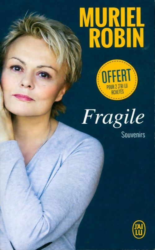 Livrenpoche : Fragile - Muriel Robin - Livre