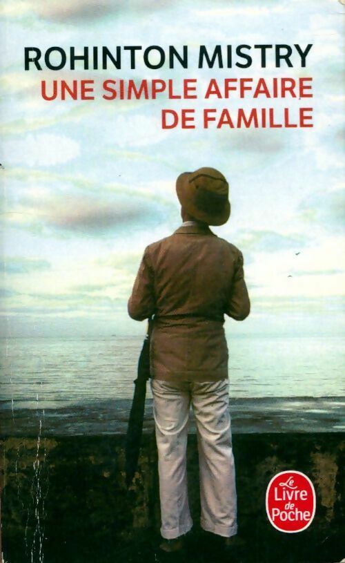 Une simple affaire de famille - Rohinton Mistry - Livre