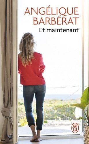 Livrenpoche : Et maintenant - Angélique Barbérat - Livre