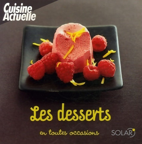 Livrenpoche : Les desserts - Stephan Lagorce - Livre