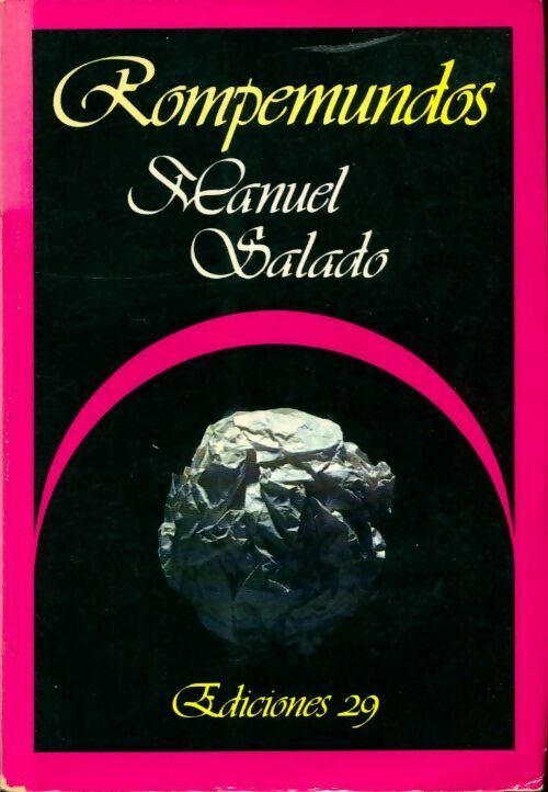 Livrenpoche : Rompemundos - Manuel Salado - Livre